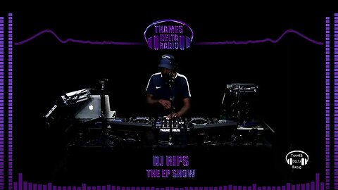 RIPS DJ - EP SHOW EP 02 - 12TH JUNE - THAMES DELTA RADIO