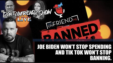 LIVE: Just got banned from TikTok and Biden keeps stealing my money. | 25AUG22