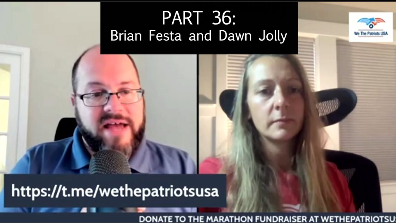 Vaccine Safety Awareness Marathon 2022 - Part 36: Brian Festa and Dawn Jolly - Closing remarks