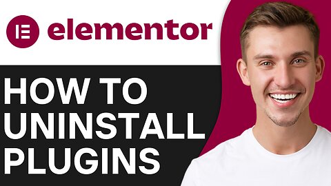 HOW TO UNINSTALL WORDPRESS PLUGINS