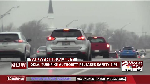 Oklahoma Turnpike Authority releases safety tips