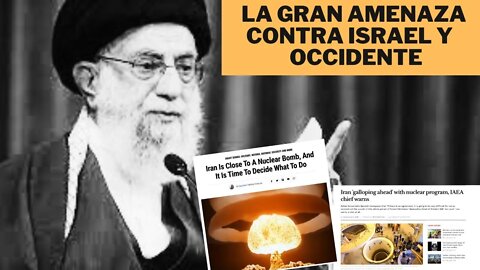 LA AMENAZA DE IRÁN CONTRA ISRAEL Y OCCIDENTE ¿ Y AHORA QUÉ PUEDEN HACER LOS GOBIERNOS?