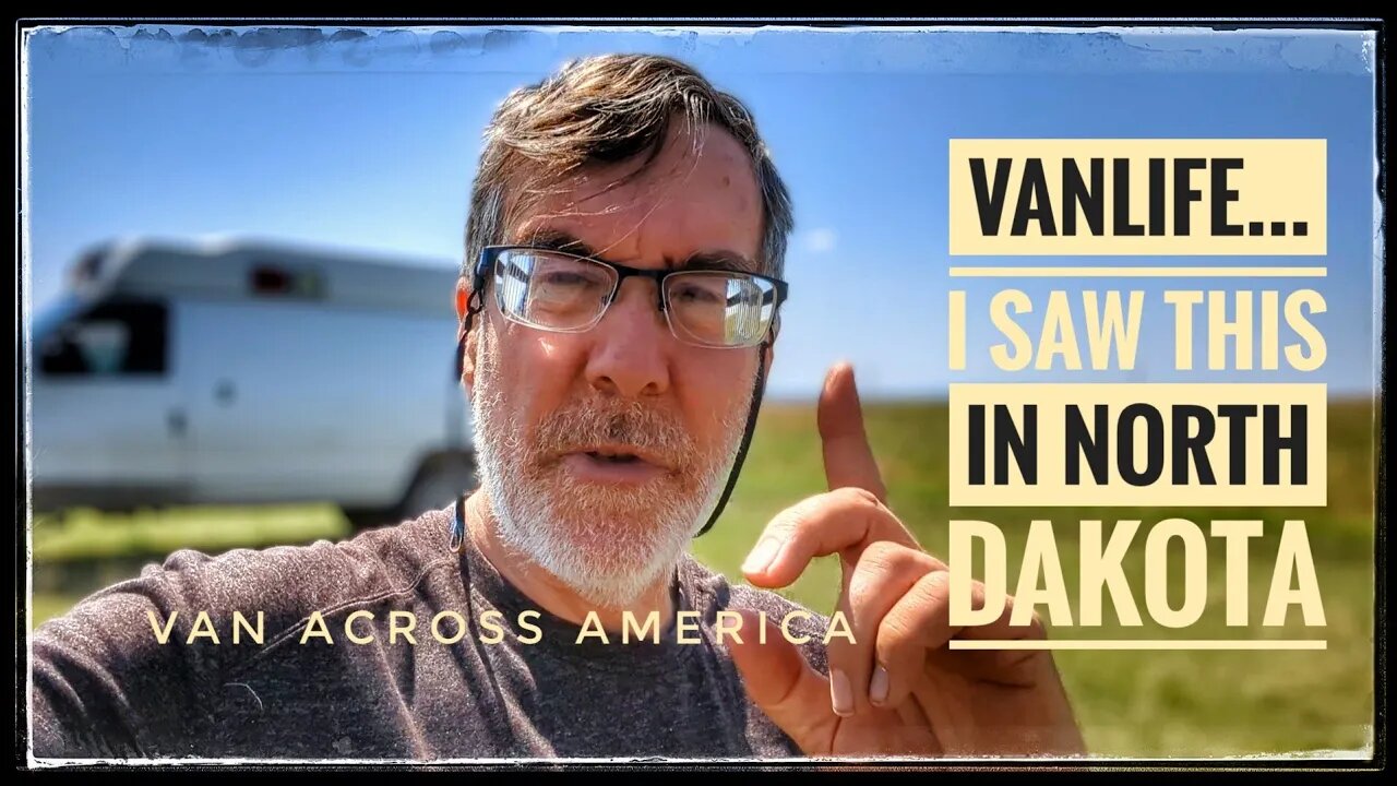 You NEVER Thought You Would See This in North Dakota - VAN ACROSS AMERICA