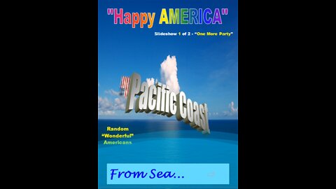 "Happy AMERICA" 1 of 2 "PARTY" Musical Slideshow