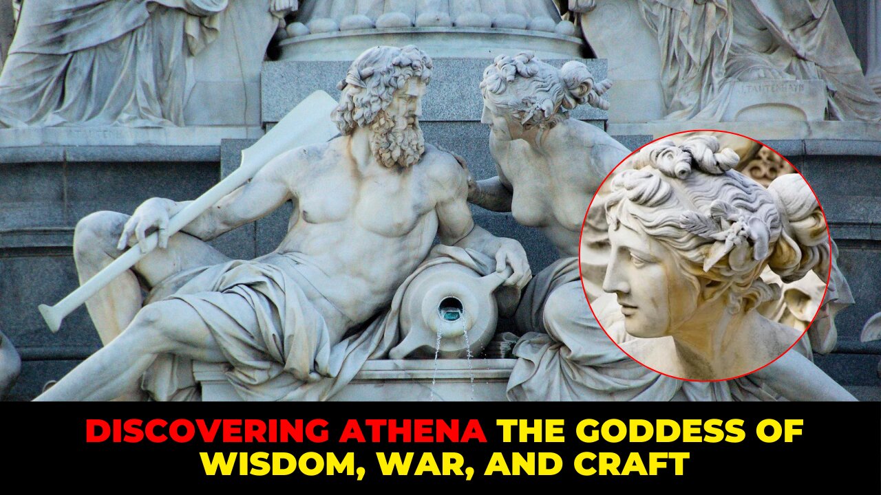 Discovering Athena The Goddess of Wisdom, War, and Craft