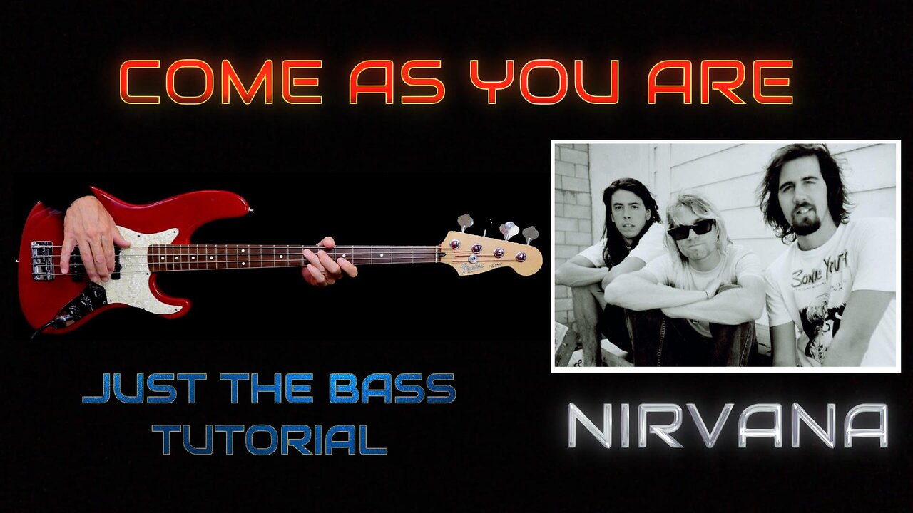 Nirvana, COME AS YOU ARE, Bass Tutorial and Cover