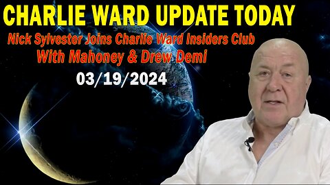 Charlie Ward Update Today Mar 19: "Something Unexpected Is Happening"