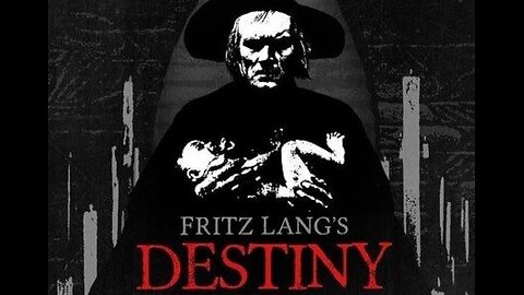 DESTINY 1921 Fritz Lang German Expressionist Fantasy FULL MOVIE #82 AFI BEST SILENT FILMS
