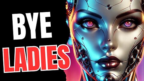 China is Developing Robots to Replace Women