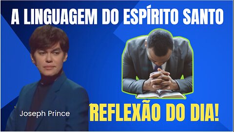 A Linguagem do Espírito Santo | Joseph Prince