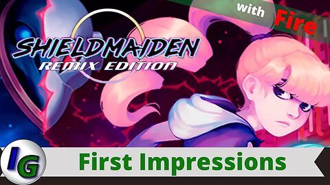 Shieldmaiden: Remix Edition First Impression Gameplay on Xbox with Fire