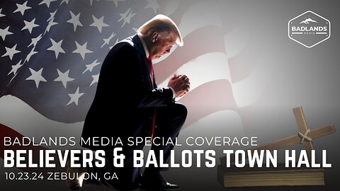 Badlands Media Special Coverage - Trump Town Hall - 3pm ET