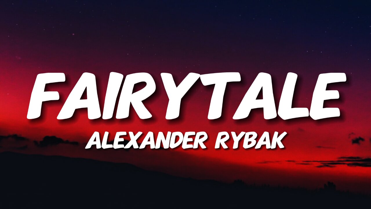 Alexander Rybak - Fairytale (Lyrics)