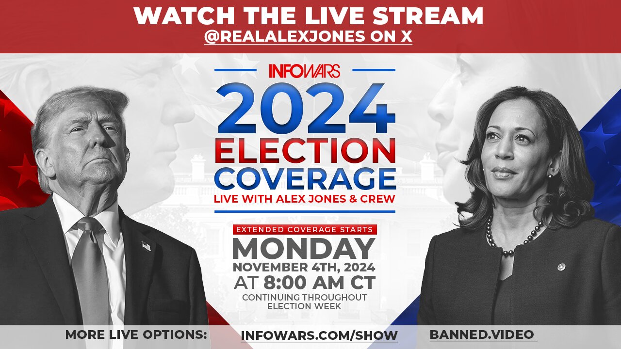 INFOWARS LIVE ELECTION SPECIAL - 11/5/24: TRUMP VS DEEP STATE with Alex Jones, Steven Crowder, General Flynn, Jack Posobiec, Benny Johnson, PaPa John, Roger Stone, Luke Rudkowski, Viva Frei, Darren Beattie, Harrison Smith, Owen Shroyer & More