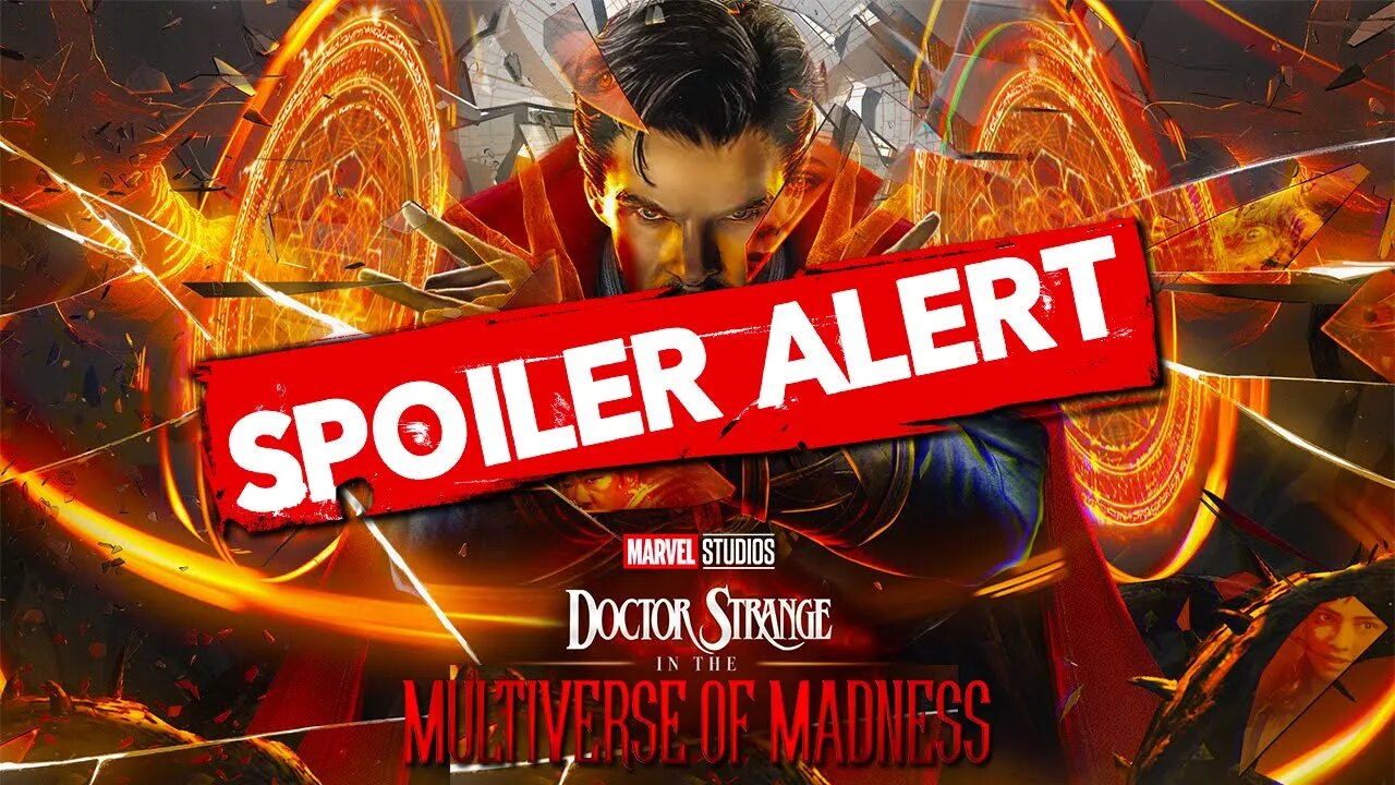 Doctor Strange in the Multiverse of Madness LEAKS (Spoiler Warning)