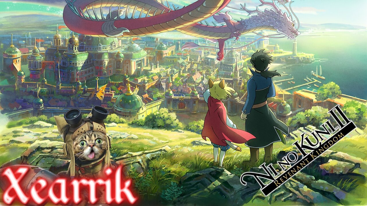 Ni No Kuni 2: Revenant Kingdom | Ni No Kuni: Cat Kingdom