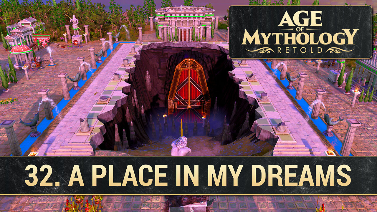 32. A Place In My Dreams | Fall of the Trident (Hard) | Age of Mythology Retold