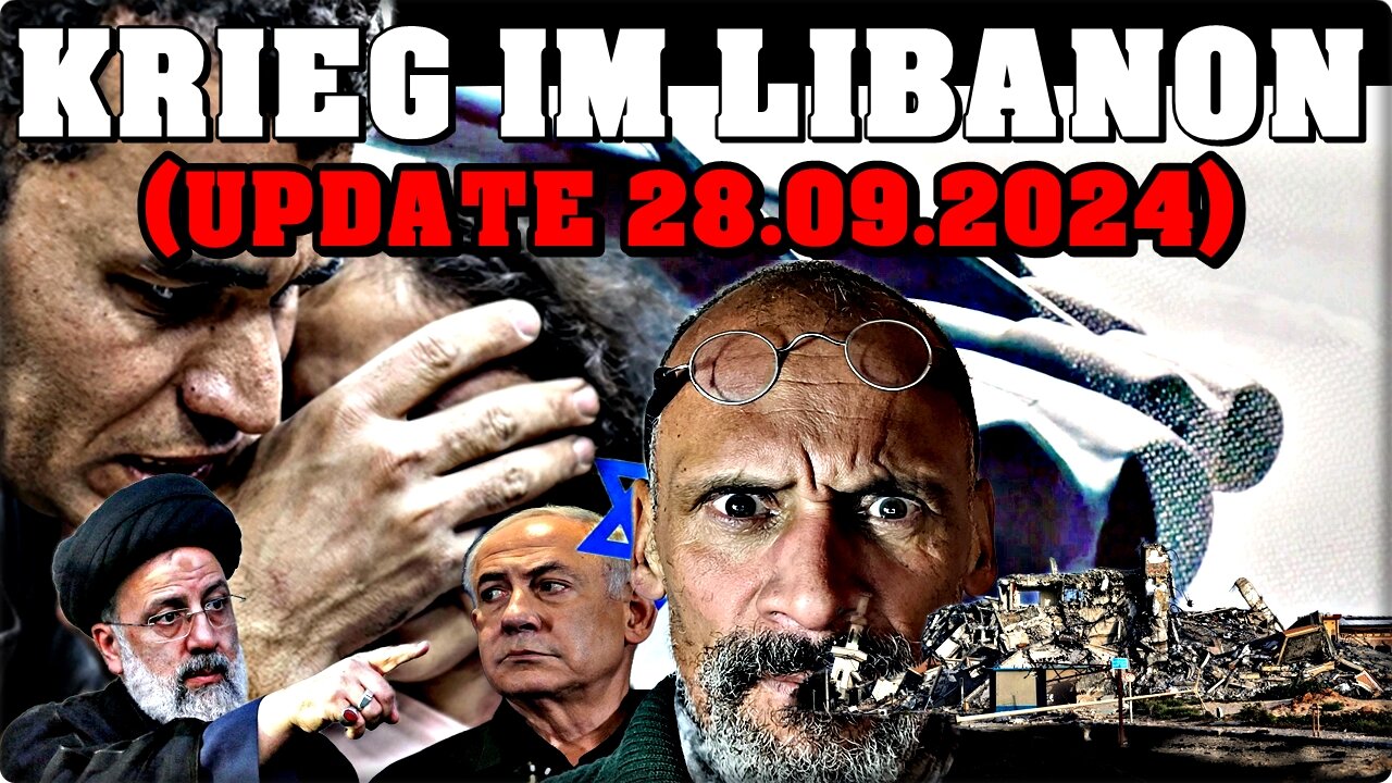 KRIEG IM LIBANON - UPDATE 28.09.2024