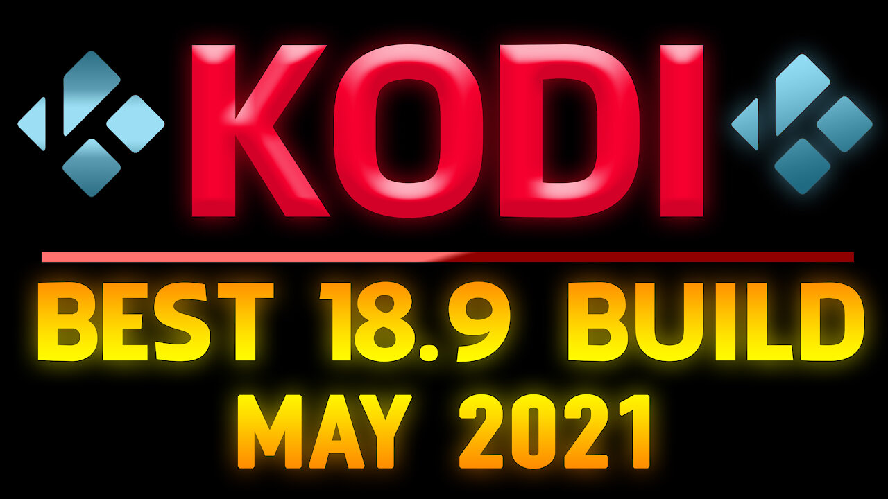 BEST KODI 18.9 BUILD!! MAY 2021 - ★KRYPTIKZ BUILD★ Update for Amazon Firestick & Android