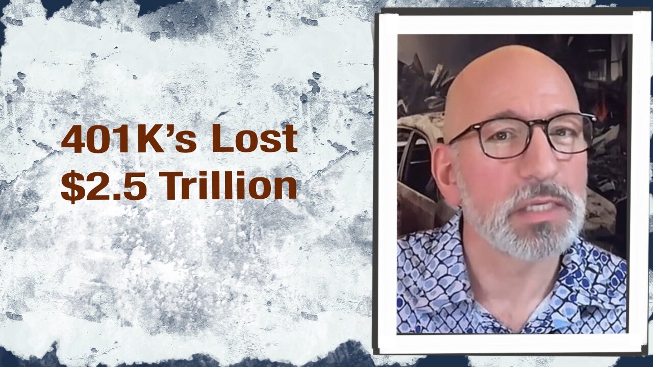 401K’s Lost $2.5 Trillion