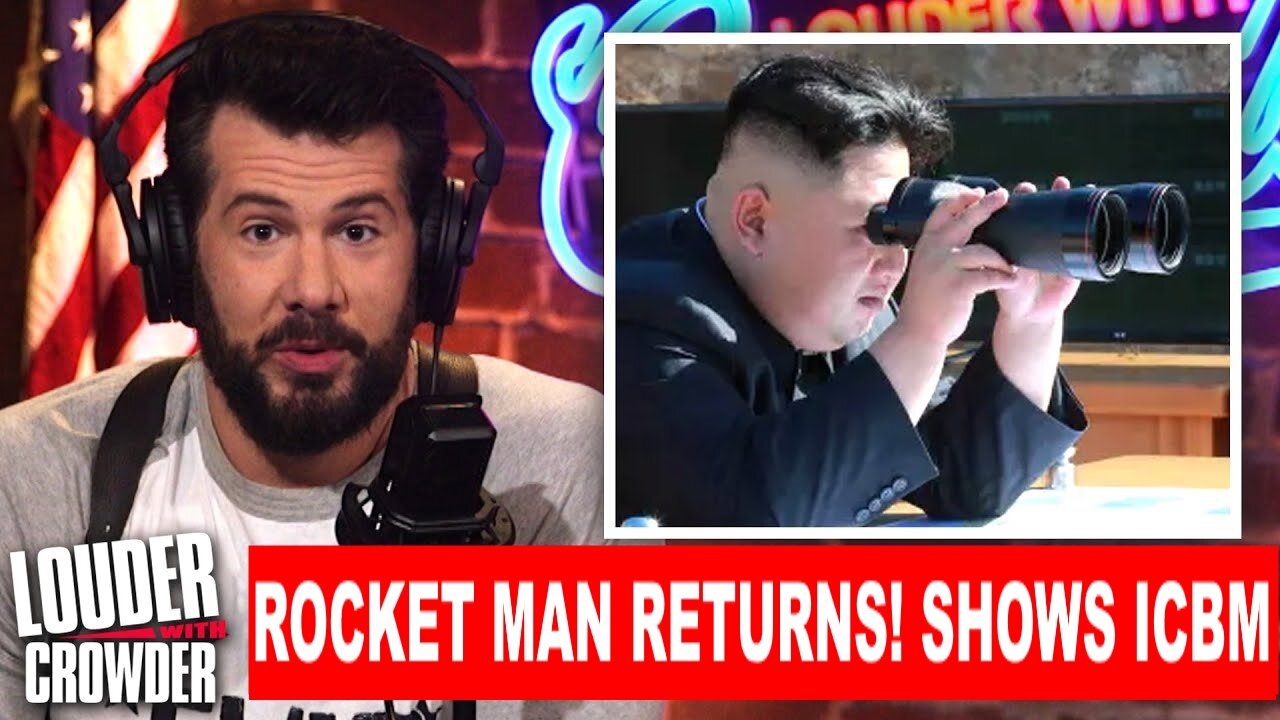 LOUDER WITH CROWDER 3/24/22 - ROCKET MAN RETURNS! Kim Jong Un Shows Off His THICC ICBM