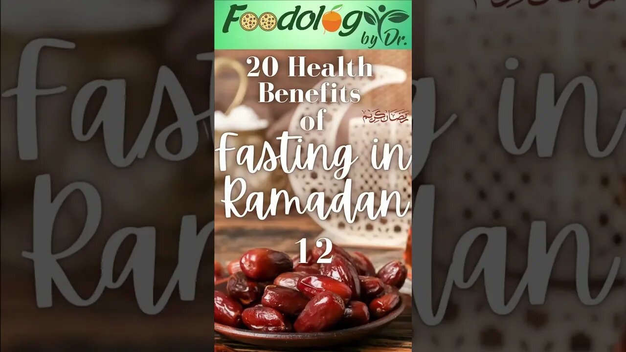 12-Benefits of Fasting in Ramadan