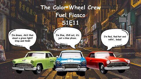 Fuel Fiasco - Episode 11 | The Color Wheel Crew: The Series