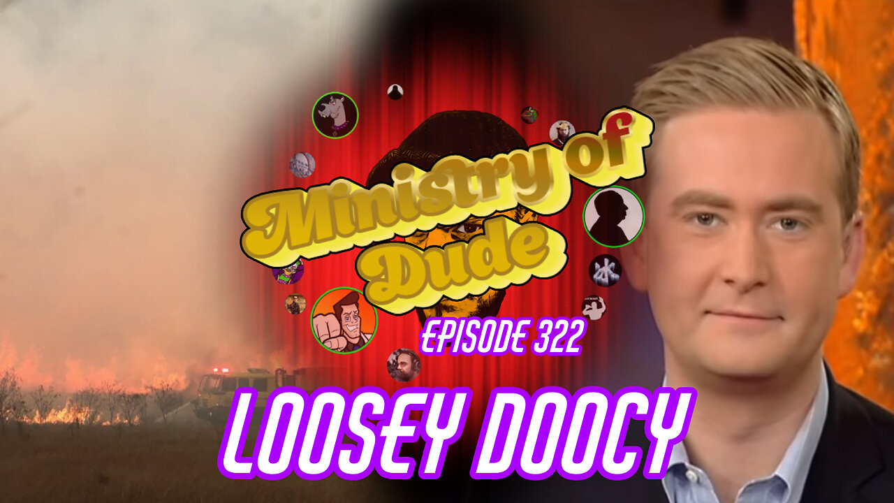 Loosey Doocy | Ministry of Dude #322