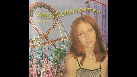 LIKE A ROLLER COASTER - Let Me Be Your Girl - Early TEENS Throwback