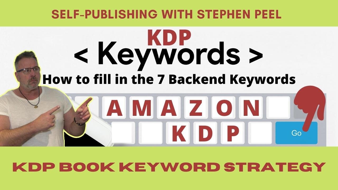 How to Fill in the 7 KDP Backend Keywords for Amazon KDP - My simple and productive strategy.