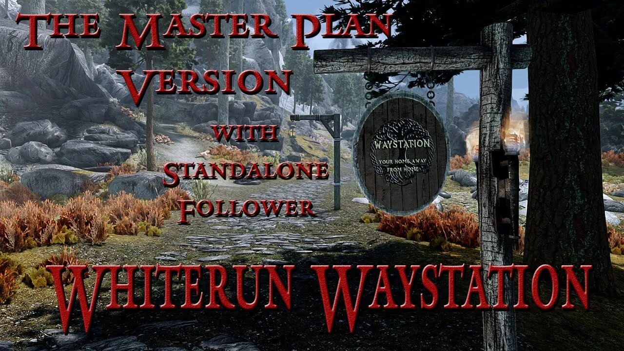 Skyrim Mod - Whiterun Waystation Master Plan Version + Follower CBBE 3Ba Bodyslide