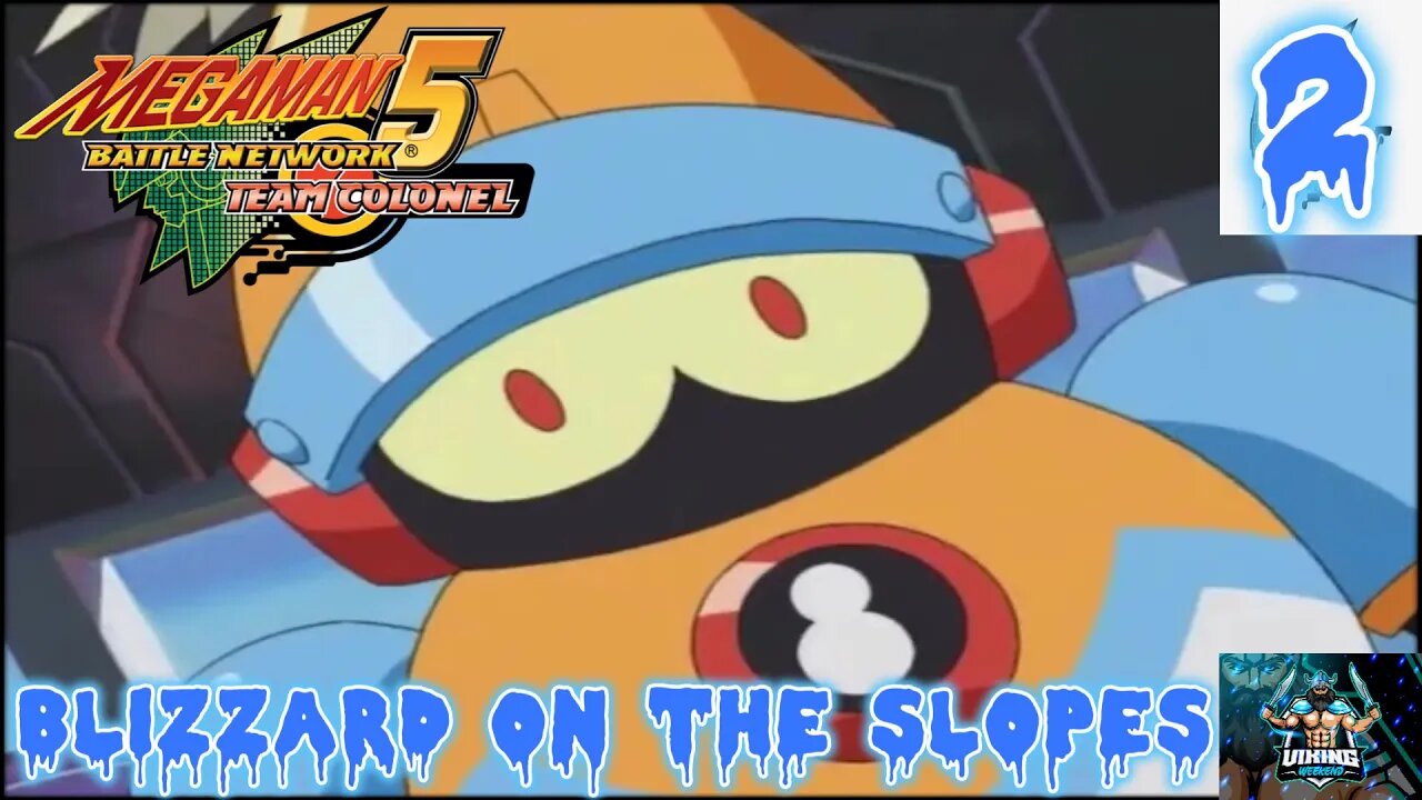 Mega Man Battle Network 5 Team Colonel Playthrough Part 2: Blizzard on the Slopes