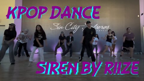 KPop Dance Class Las Vegas "Siren" by RIIZE