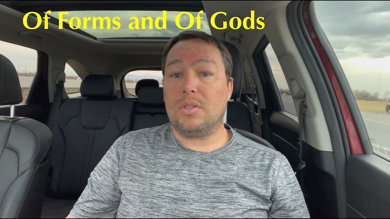 Of Forms and Of Gods - Episode 054