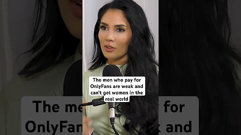 The men who pay for OnlyFans are weak
