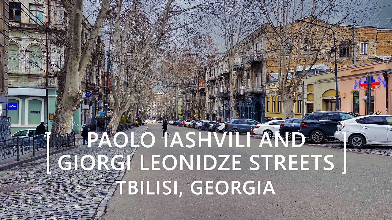 Tbilisi Walks: Paolo Iashvili and Giorgi Leonidze Streets