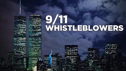 9/11 Whistleblowers (Full Documentary)