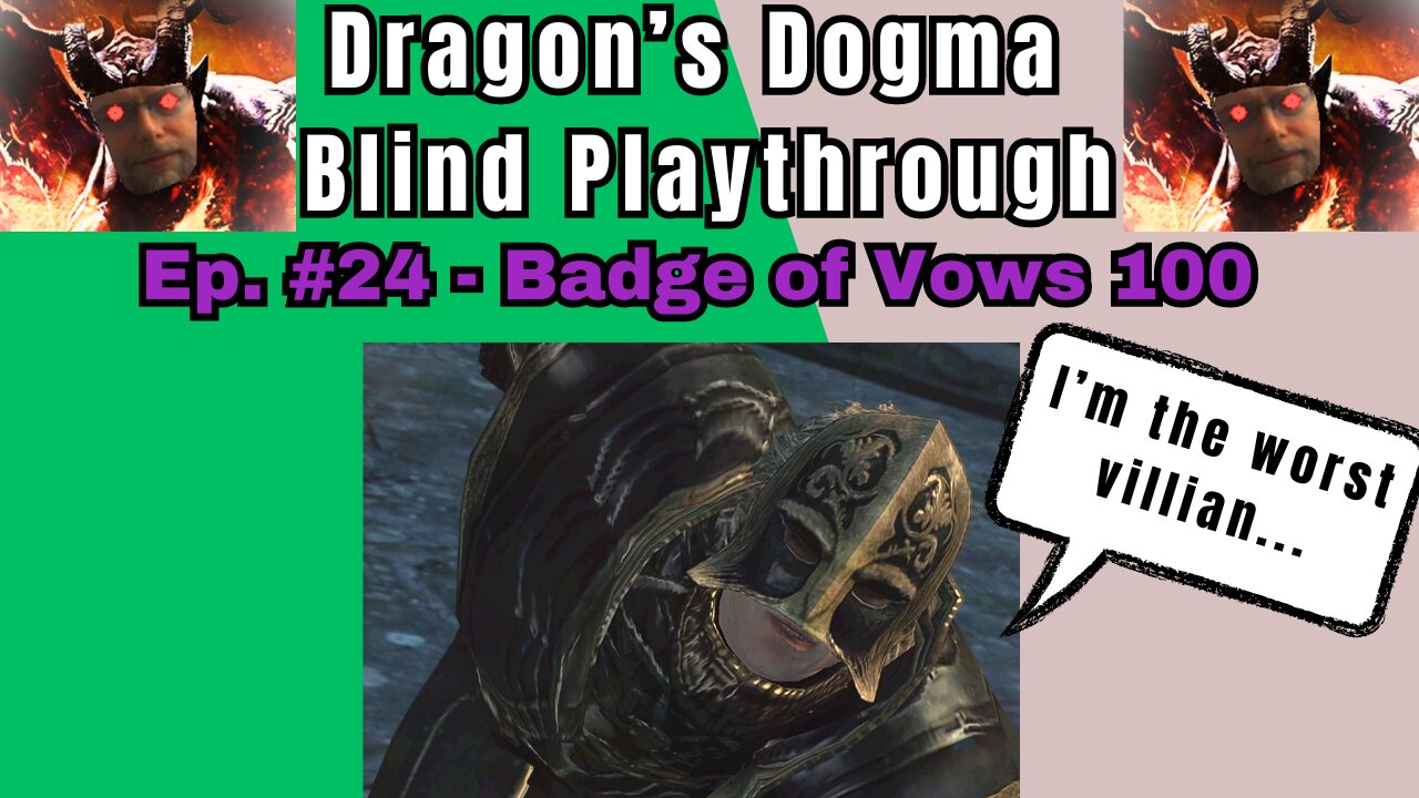 Dragon's Dogma DA: Budjo Blind Playthrough Ep. #24 - From a Different Sky 100