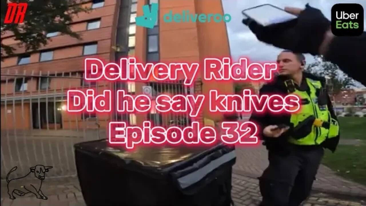 Working for UberEATS & Deliveroo (What Did THE POLICE) EP32