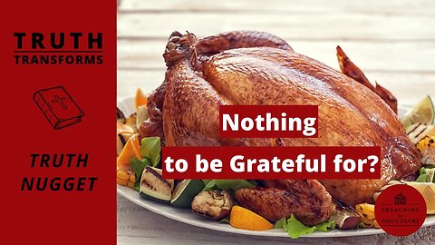 Nothing to be Grateful for? | Daily Devotional, Verse of the Day, Thanksgiving