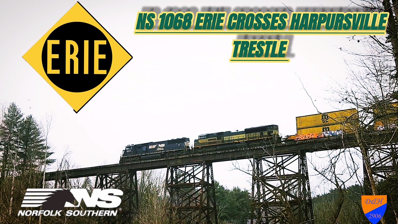 NS 1068 ERIE crosses the famous Harpursville Trestle