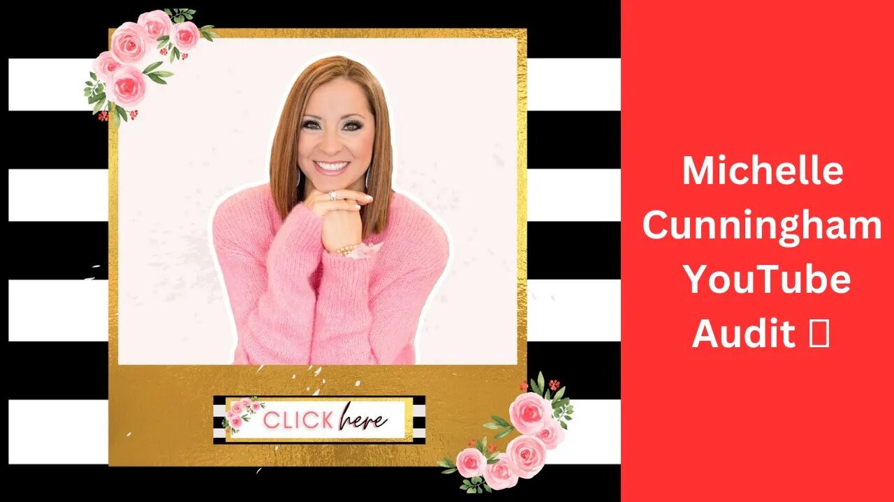 How to Grow and Scale on YouTube - Michelle Cunningham Marketing Audit