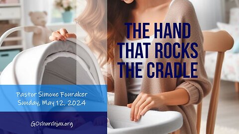 The Hand That Rocks the Cradle: Pastor Simone Fouraker