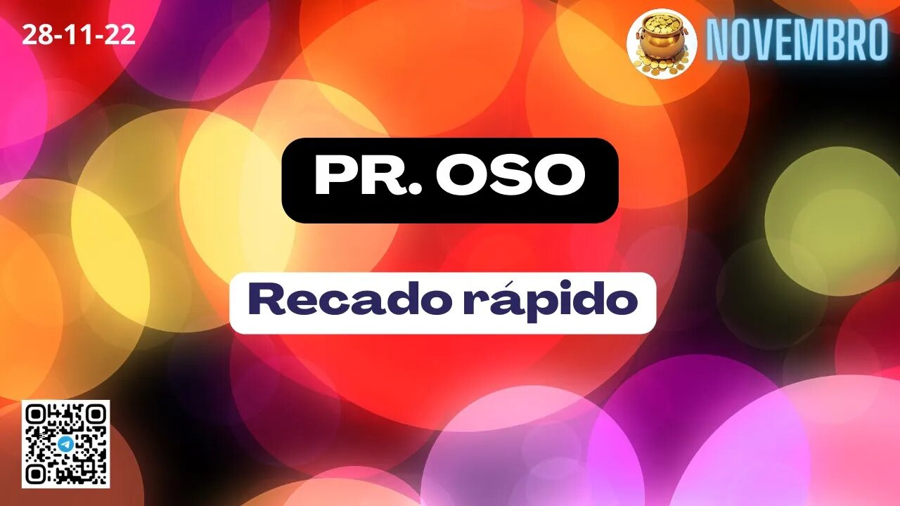 PR. OSO. Recado rápido