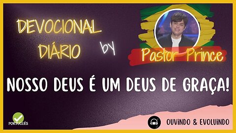 NOSSO DEUS É UM DEUS DE GRAÇA! | Pastor Prince | DEVOCIONAL para meditação