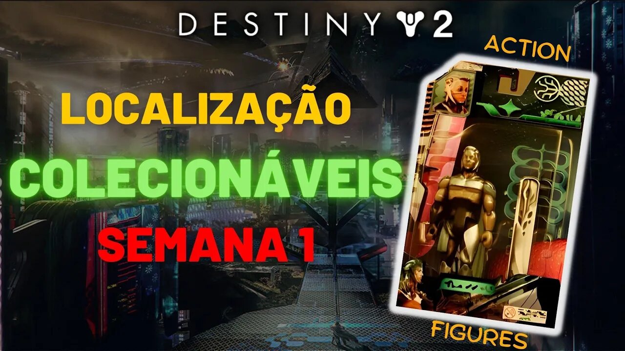 Destiny 2 - Localização Bonecos Colecionáveis [Semana 1] #lightfall