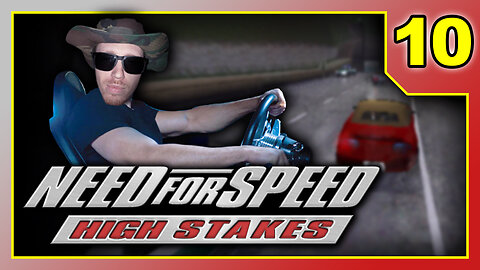 Need For Speed - High Stakes - Playthrough Part 10