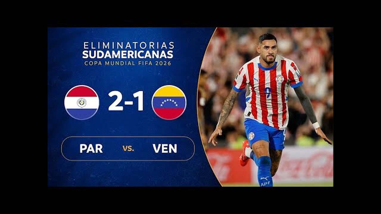 Paraguay 2-1 Venezuela (WC Qualif)