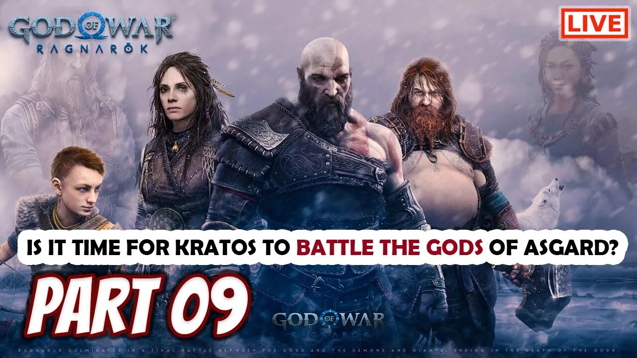 God of War Ragnarok Live Stream Playthrough Part 09: Will Kratos Battle The Gods of Asgard?