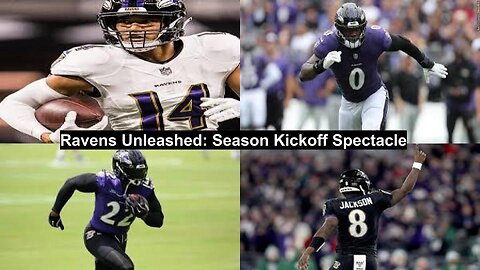 Ravens Unleashed: Season Kickoff Spectacle